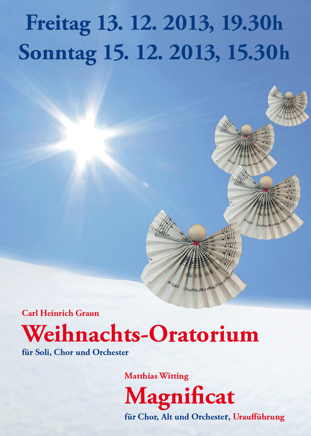 Weihnachtsoratorium von Carl Heinrich Graun u. Magnifikat von Matthias Witting